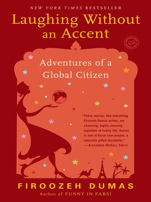 Title details for Laughing Without an Accent by Firoozeh Dumas - Available